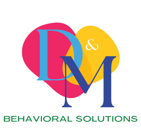 D & M Behavioral Solutions, Inc.