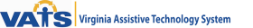 Virginia Assistive Technology System (VATS)