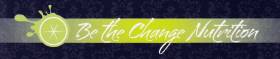 Be the Change Nutrition