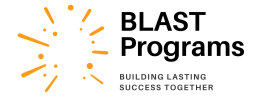Building Lasting Success Together (BLAST Programs)