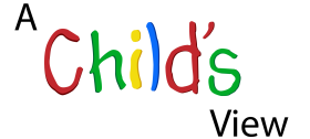 A Child's View