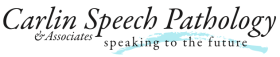 Carlin Speech Pathology & Associates, Inc.