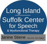 Suffolk Center for Myofunctional Therapy;and Speech Rehabilitation - Stony Brook