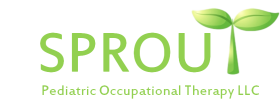 SPROUT Pediatric Occupational Therapy, LLC