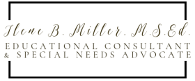 Ilene B. Miller, M.S. Ed - Educational Consultant and Special Needs Advocate