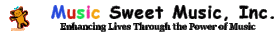 Music Sweet Music, Inc.