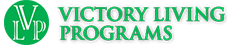 Victory Living Programs, Inc.