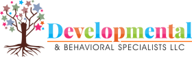 Developmental & Behavioral
Specialists LLC